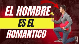 Los Hombres Son Más Románticos Que Las Mujeres