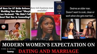 Modern Women's Expectation On Dating And Marriage