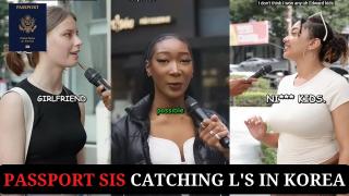 Passport Sis Catching L's in Korea | Passport Bros Are Winning