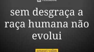 Sempre prefira a verdade!