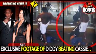 BREAKING NEWS !! : EXCLUSIVE FOOTAGE OF DIDDY BEATING CASSIE.. (USA)