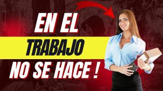 No Te Metas Con Mujeres Del TRABAJO