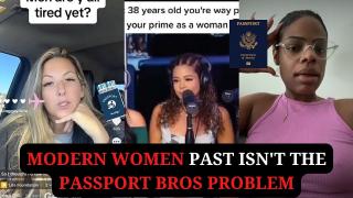 Modern Women Past Isn't The Passport Bros Problem