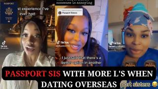 Passport Sis With More L's When Dating Overseas