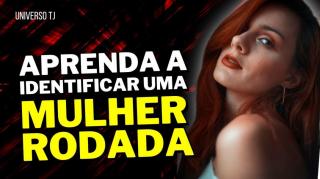 Mulher Rodada!