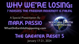 Mark Passio - Why We're Losing: 7 Reasons The Freedom Movement Is Failing