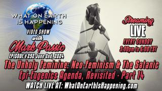 What On Earth Is Happening - Episode #292