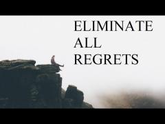 Eliminate All Regrets With Women