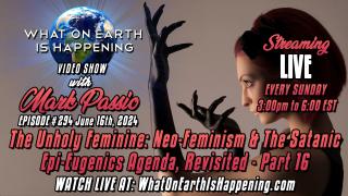 What On Earth Is Happening - Episode #294