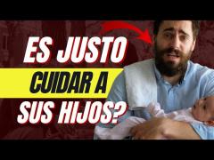 Es Justo Cuidar Los Hijos De Una Madre Soltera