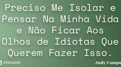 Pra que dividir, se posso me isolar!