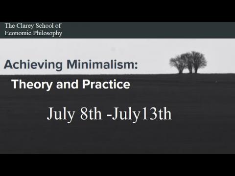 "Achieving Minimalism: Theory & Practice" Now Open for Enrollment