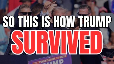 So This is How Trump SURVIVED