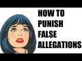 How to Punish False Allegations