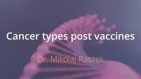 Cancer types post mRNA vaccines