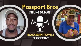 Passport Bros Selling Dreams - BlackManTravels Response