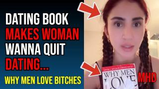 I Read 'Why Men Love B*tches' After Her Rant About Quitting Dating - Here Is My Take