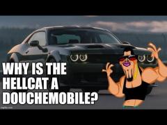Are Hellcats Douchemobiles?