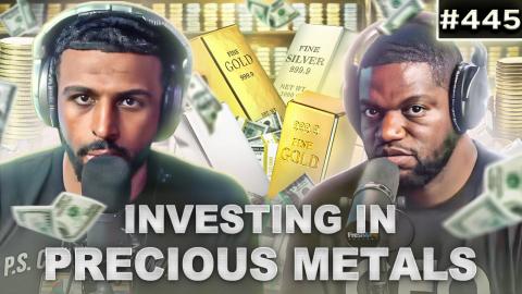 Investing In Precious Metals, Combatting Inflation, Diversifying & MORE