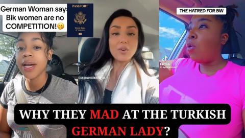 Why They Mad at The Turkish German Lady? @stotheb135