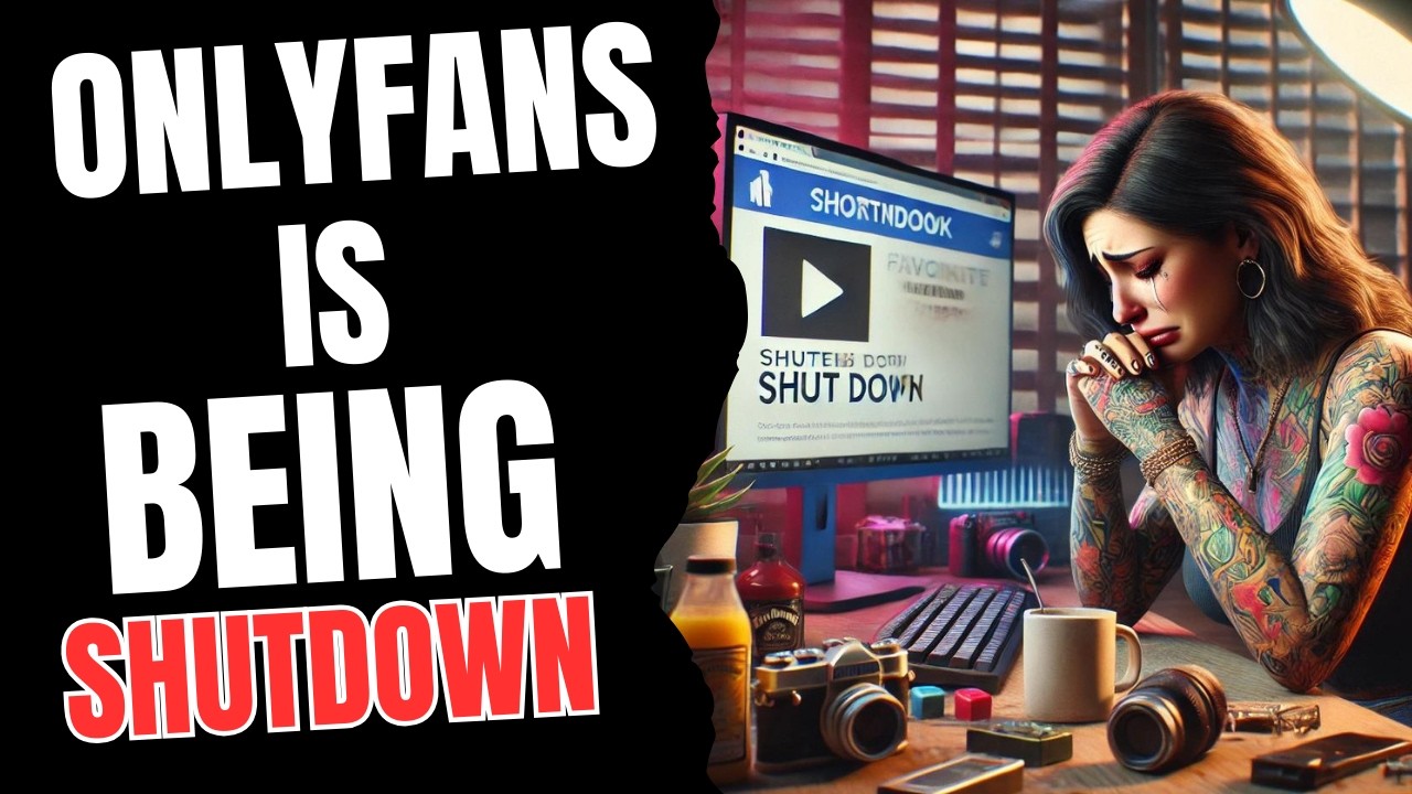 OnlyFans is Being ShutDown