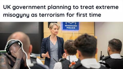 UK Government Planning to treat "extreme misogyny" as terrorism for first time