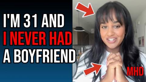 Response: 31 and Never Had a Boyfriend – Here's Why Most Women Won't Either