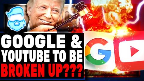 Google & Youtube BROKEN UP By Government!?! Department Of Justice Punishment For Monopoly Considered