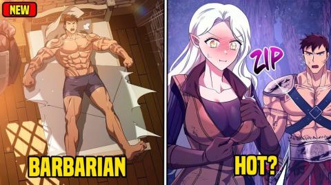 Reincarnated as a Barbarian, Needs Rest After Encountering a Crazy Elf in the Dungeon --manhwa recap