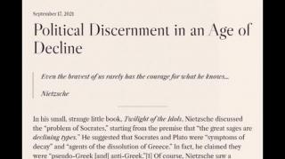Political Discernment in an Age of Decline (Jeffrey Nyquist)