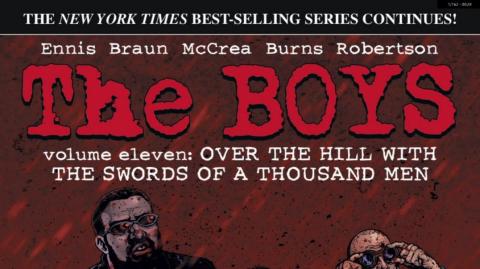 The Boys Vol. 11 Pt. 1: Over The Hill With The Swords Of A Thousand Men!