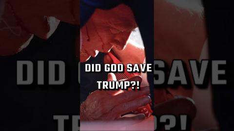 Was Trump Surviving Assassination a Miracle or Not?