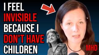 41 Year Old Woman Explains Why She is INVISIBLE and Lonely Because She Has No Kids