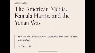The American Media, Kamala Harris, and the Yenan Way (Jeffrey Nyquist)