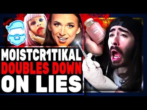 Moistcr1tikal LIES AGAIN About "Gender Affirming Care" In 30 Minute Woe Is Me Cope Video Over Sneako