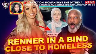 Brittany Renner Says She Is Broke & Close Homeless After Lifestyle Change | Dating HVM