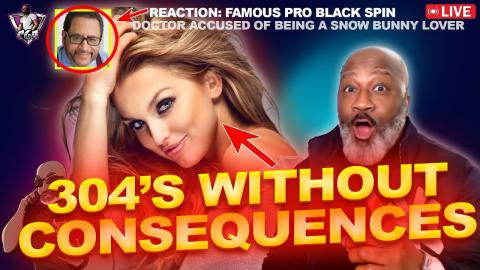 Today's Modern Women Want To Be '304's Without Consequence | ProLack Bunny Lover?