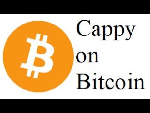 Cappy on Bitcoin