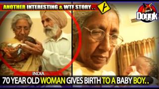 70 YEAR OLD WOMAN GIVES BIRTH TO A BABY BOY.. (INDIA) >> WTF STORY !! ^^