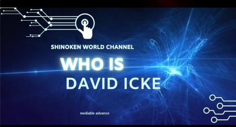 Who Is David Icke?  - Shinoken World Channel (Japanese Subtitles)