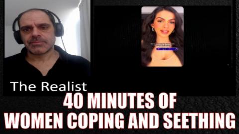 40 Minutes of Women Coping & Seething!