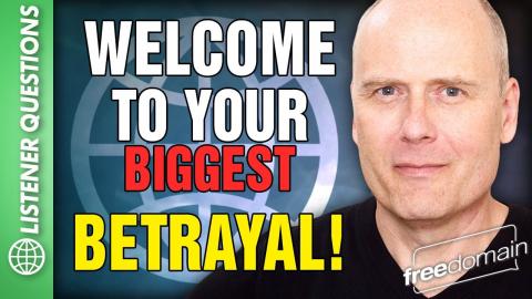 Welcome to Your Biggest Betrayal!