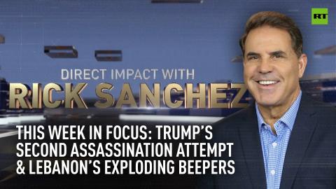 Direct Impact | This week in focus: Trump’s second assassination attempt & Lebanon’s exploding beepers