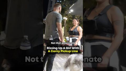 Rizzing Up A Girl With Corny Pickup Line