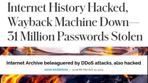 INTERNET ARCHIVE HACKED ☭ NO MORE WAYBACK MACHINE