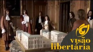 Quem é mais rico: você ou o Rei Luís XIV? | Visão Libertária - 03/05/20 | ANCAPSU