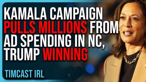 Kamala Campaign PULLS MILLIONS From Ad Spending In NC, Trump WINNING
