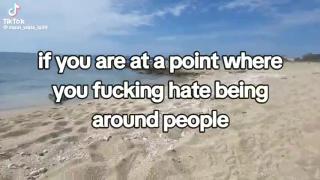 Are You Sick Of Being Around Energy Draining Mother Fuckers