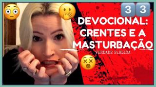 Masturbação & Cristianismo!