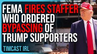 FEMA FIRES Staffer Who Ordered Bypassing Of Trump Supporters, Media LIES About It Per Usual